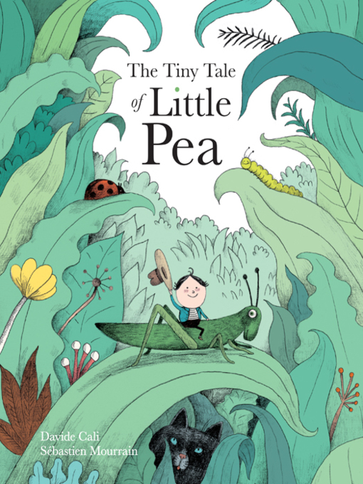 Title details for The Tiny Tale of Little Pea by Davide Cali - Available